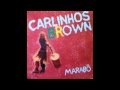 Encontrei - Carlinhos Brown - CD Marabô 