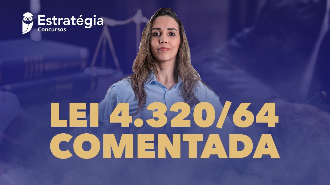 Lei 4.320-64 Comentada
