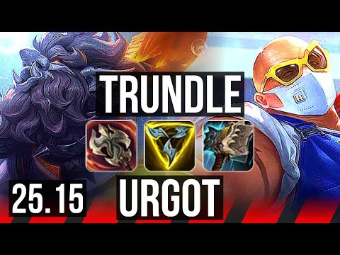 TRUNDLE vs URGOT (TOP) | EUNE Master | 25.15