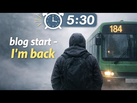 "Early Morning 5:30 am : Blog Start – I’m Back" Heavy Fog 😱 Let's make journey 2gather ||