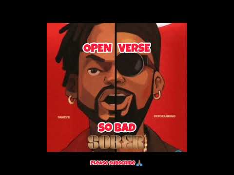 Fameye ft Patoranking - Sober Soo Bad | Freebeat Instrumental Hook OPEN VERSE Afrobeat free beat
