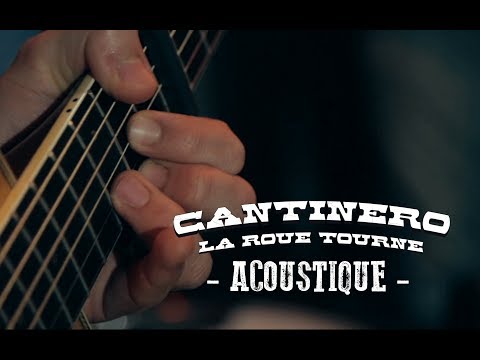Cantinero - La Roue Tourne (Live acoustique au Réservoir)