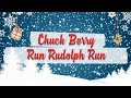 Chuck Berry - Run Rudolph Run // Christmas ...