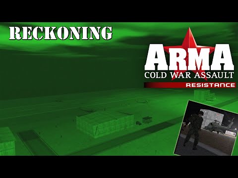 ARMA: Resistance (Operation Flashpoint: Resistance) Mission 13 "Reckoning"
