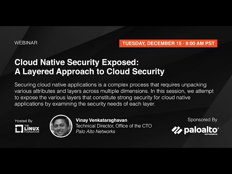 Webinar: Cloud Native Security Exposed: A Layered Approach to Cloud Security