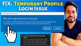 We can't sign in to your account in Windows 10 | Windows 10 Temporary 