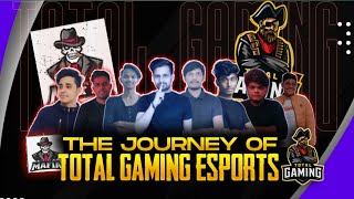 AN INSPIRATIONAL JOURNEY OF TOTAL GAMING ESPORTS | 🏆🔥
