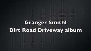 Easy- Granger Smith Lyrics