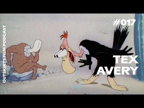 #017 - Tex Avery: Of Mice, Wolves, Bunnies, Squirrels… and Men | Outskirts Film Podcast