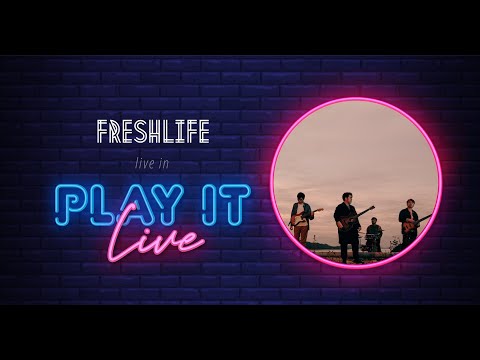 FreshLife 《 Play It Live - Round 38 》