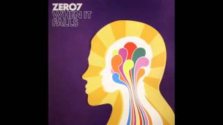 Zero 7 - When it Falls