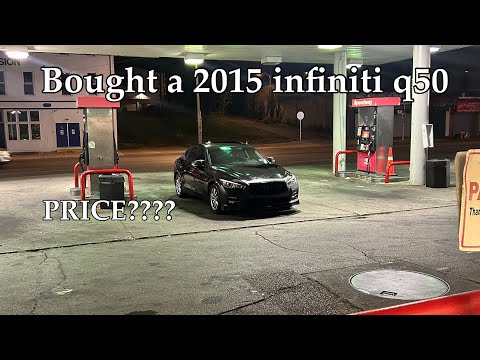 Purchased A 2015 Infiniti Q50 3.7
