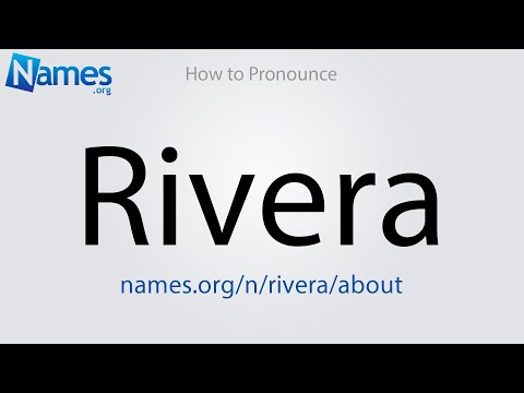 How to Pronounce Rivera