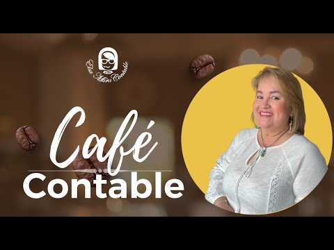 Café Contable - Organiza el paso a paso para el éxito de tu profesión (Agosto 1 de 2023)