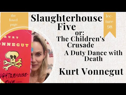 Slaughterhouse Five by Kurt Vonnegut