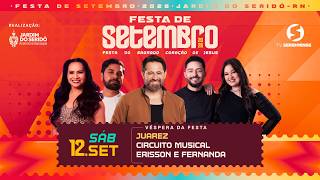 Thumbnail de Juarez, Circuito Musical e Erisson & Fernanda | Festa de Setembro 2026 Jardim do Seridó/RN