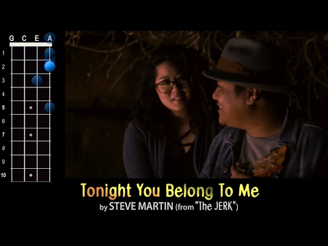 "Tonight You Belong To Me" (Steve Martin from The Jerk) Ukulele Play-Along!