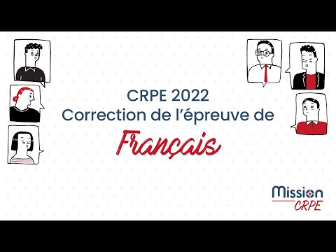 CRPE 2022 - Correction de l'épreuve de Français