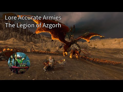 The Legion of Azgorh - Lore Accurate Armies of Warhammer - Total War Warhammer 3