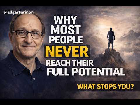 Why most people never reach their full potential by Edgar Farinon