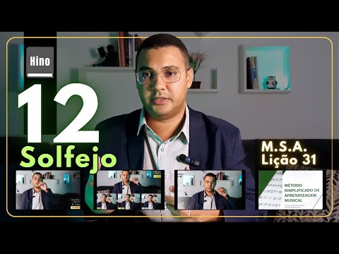 HINO 12 - Solfejo a 4 Vozes - Lição 31 do MSA #cortes #msa