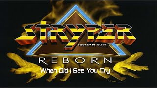 Stryper - When Did I See You Cry Vinyl 2022