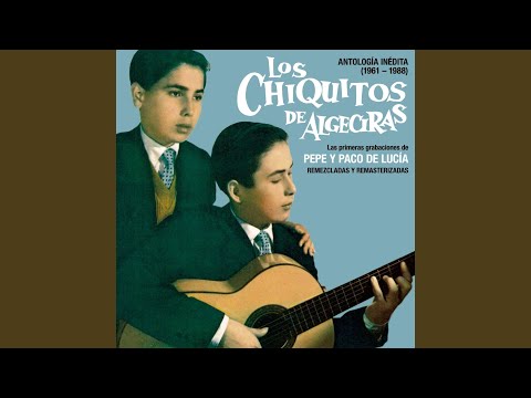 Mira lo que te he comprao (Tarantos) (2016 Remaster)