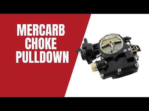 Mercarb Marine 2 Barrel Carburetor Choke Pulldown