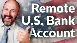 Open A US Bank Account For Non-Residents (Without Travel & VISA)