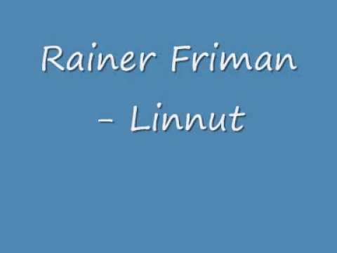 Rainer Friman - Linnut