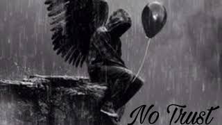 Blue Haze - No Trust