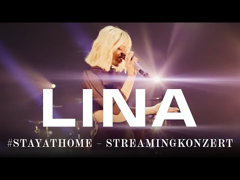 Lina - Stay At Home (Konzert)