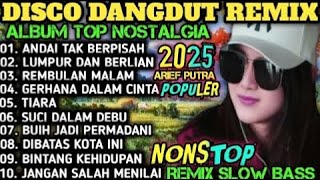 Download lagu ALBUM REMIX DANGDUT POP NOSTALGIA 2025‼️SPESIAL LAGU KENANGAN TERPOPULER AUDIO BENING mp3