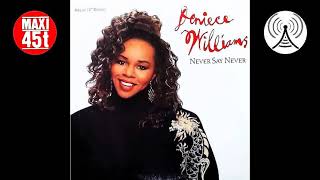 Deniece Williams - Never say never (Maxi single - 1987)