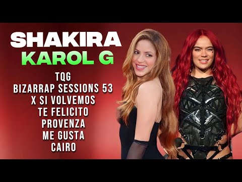Shakira X Karol G - Lo Mejor Canciones 2023 - Lo Mas Nuevo 2023 - Musica de Moda 2023