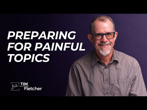 Tim Fletcher's Talk - Part 1/4 - Preparing for Painful Topics