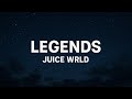 Legends By Juice WRLD Lyrics Spotify