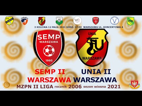 KS Semp II Warszawa 2006 - MUKS Unia II Warszawa 12 maja 2021