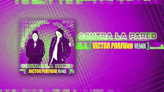 Contra La Pared (Victor Porfidio Remix) - Sean Paul, J Balvin
