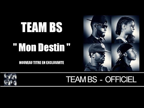 Team BS - Mon Destin [Audio]