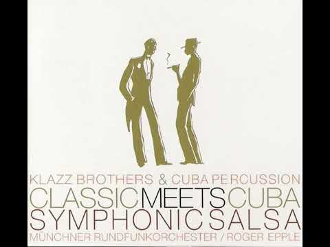 ✨Klazz Brothers & Cuba Percussion- Mambozart - Mozart - Symphony No 40🎷