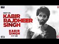 Kabir Singh: New Dialogue Promo | Shahid Kapoor, Kiara Advani | Sandeep Reddy Vanga | 21st June 2019