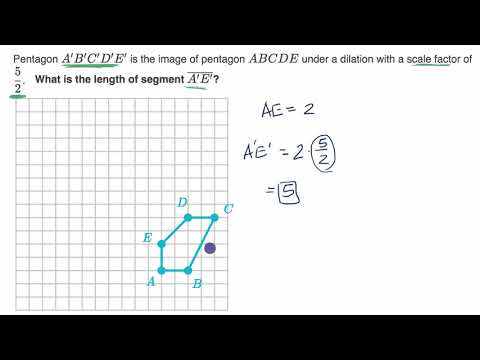 Dilations Scale Factor Video Dilations Khan Academy