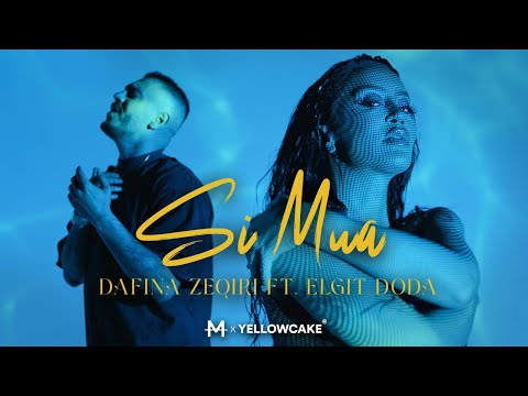 Dafina Zeqiri ft Elgit Doda - Si Mua