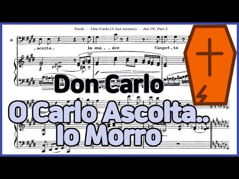 O Carlo Asclota...Io Morro - [Don Carlo] 'G.Verdi' Piano Accompaniment
