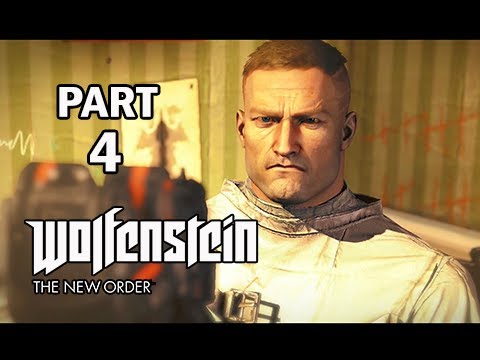 Wolfenstein: The New Order Walkthrough Part 4 - Insane Asylum (PS4 Gameplay Commentary)