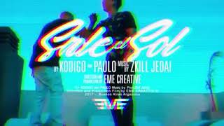 Paulo londra ft.kodigo SALE EL SOL🌅🌞☉