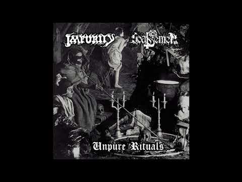 Impurity (Brazil) / Goat Semen (Peru) - Unpure Rituals (Split) 2025