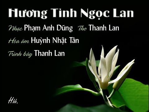 Hương tình ngọc lan - Thanh Lan