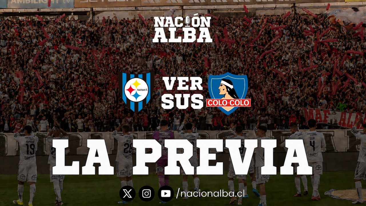 🔥 EN VIVO | La Previa | Huachipato vs Colo Colo